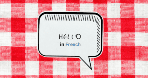 Different ways to say hello in French NaTakallam NaTakallam
